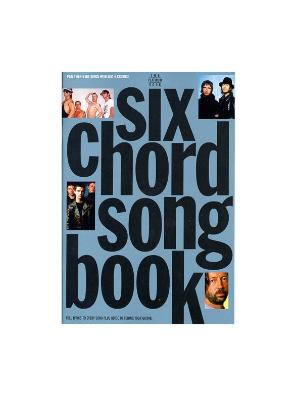 Six Chord Songbook: Platinum