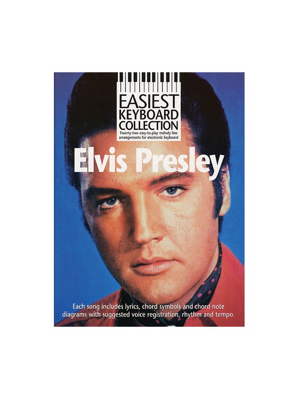 Easiest Keyboard Collection: Elvis Presley