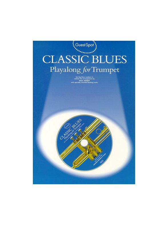 Guest Spot: Classic Blues Playalong For Trumpet