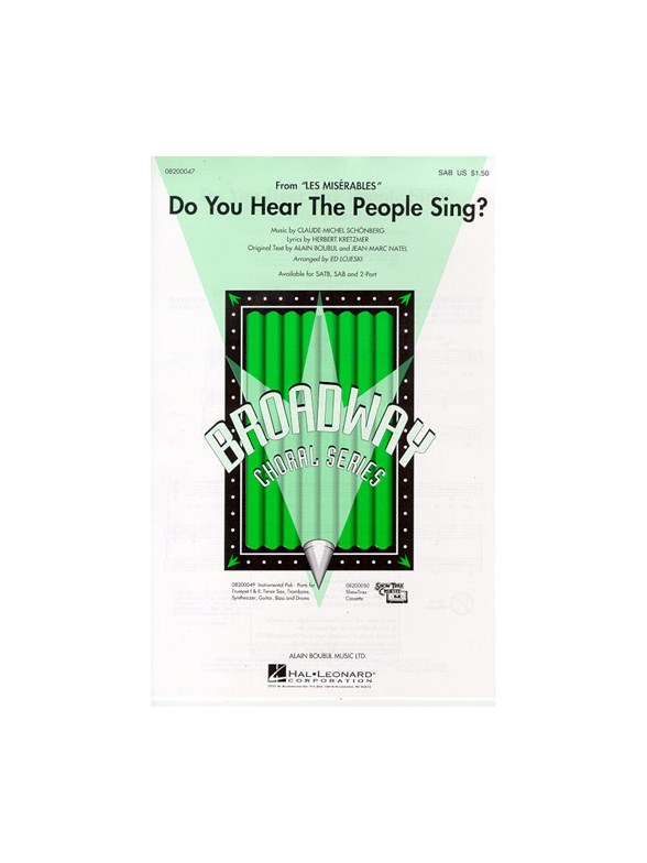 Alain Boublil/Claude-Michel Schonberg: Do You Hear the People Sing? (Les Miserables) (SAB)