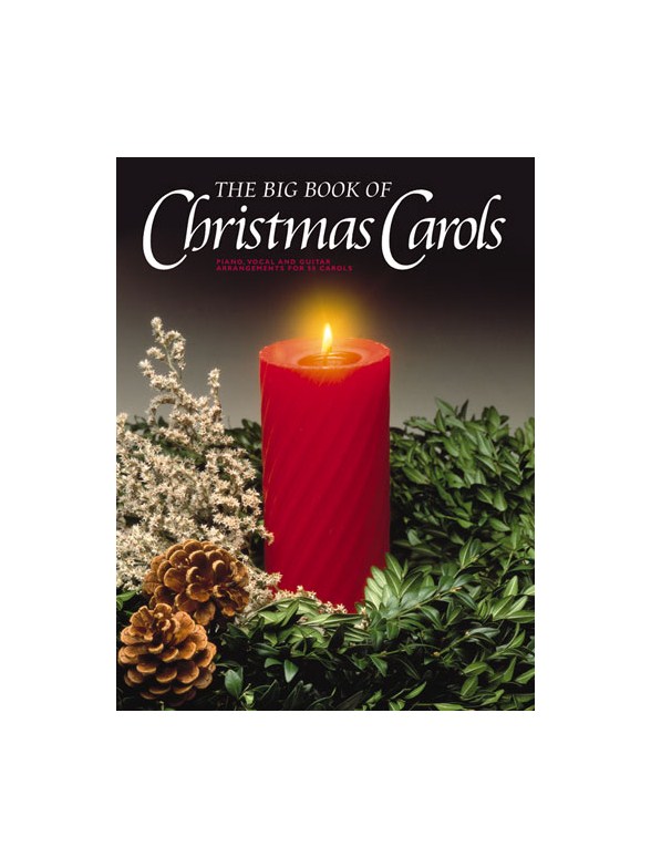 The Big Book Of Christmas Carols