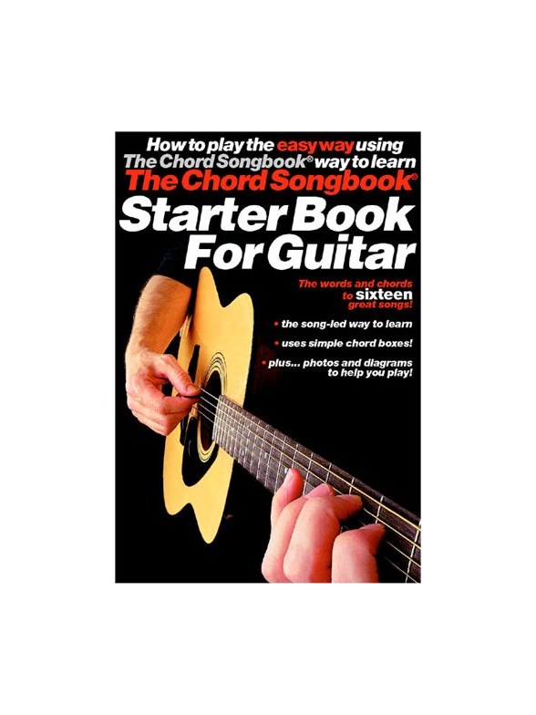 The Chord Songbook Starter Book For Guitar