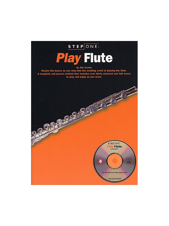 Step One: Play Flute