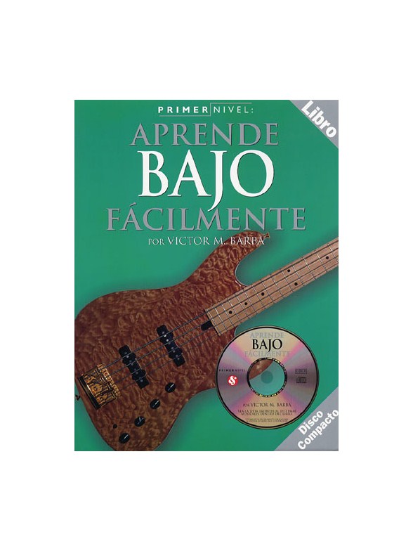 Primer Nivel: Aprende Bajo Facilmente