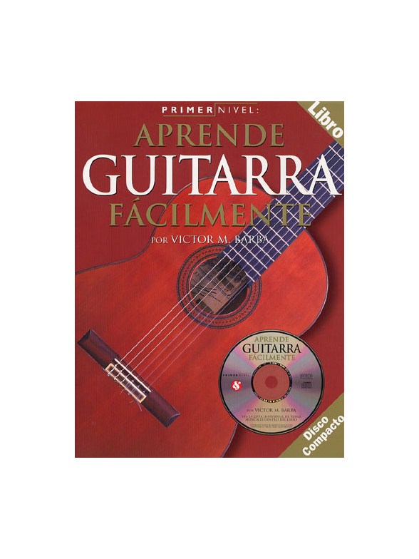 Primer Nivel: Aprende Guitarra Facilmente