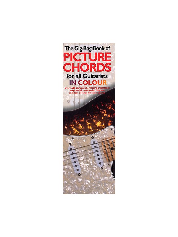 Gig Bag Book Of Guitar Picture Chords In Colour