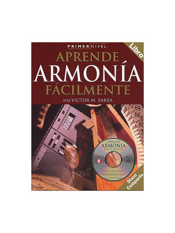 Primer Nivel: Aprende Armonia Facilmente