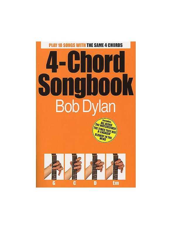 4-Chord Songbook: Bob Dylan