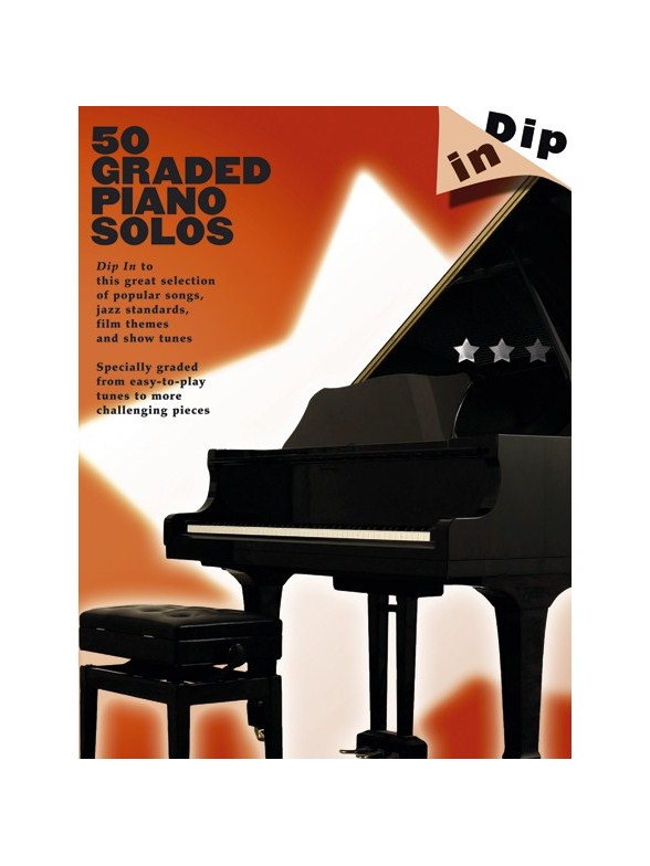 Dip In: 50 Graded Piano Solos