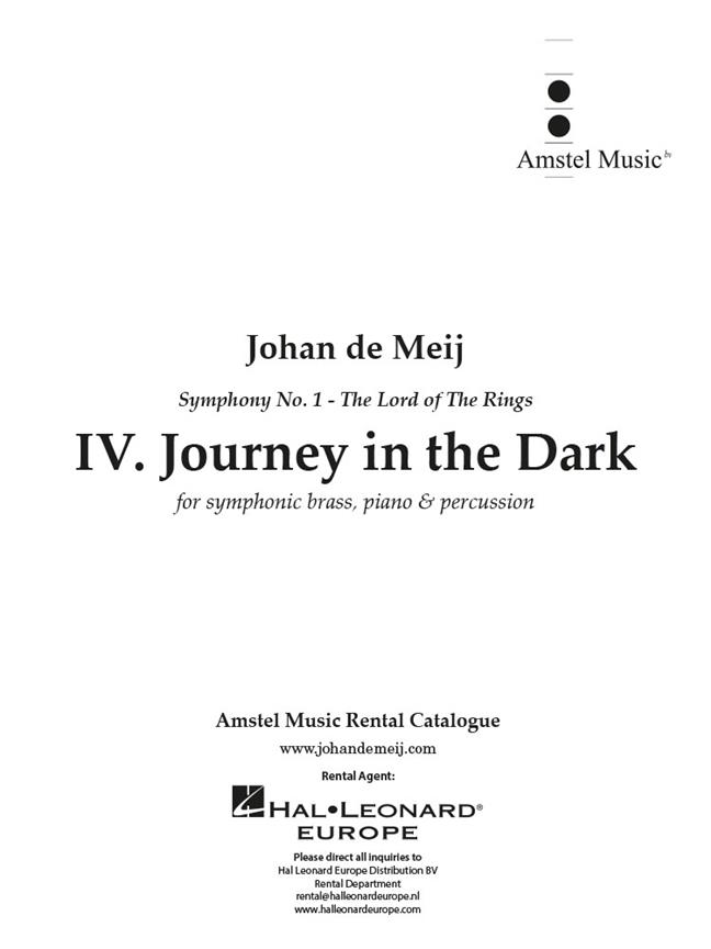 Journey in the Dark (part IV) : part IV from The Lord of the Rings for symphonic brass, piano & percussion