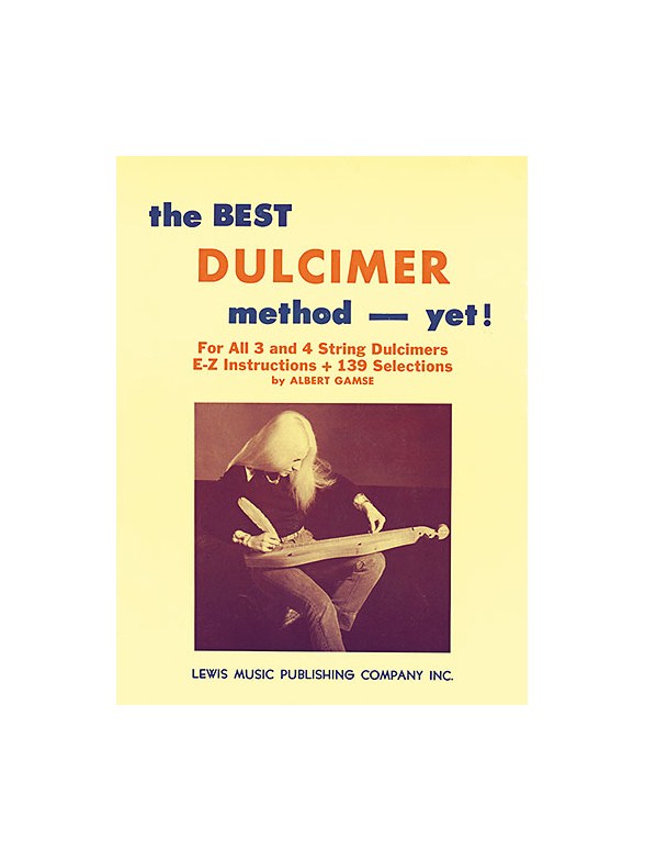 Albert Gamse: The Best Dulcimer Method - Yet!