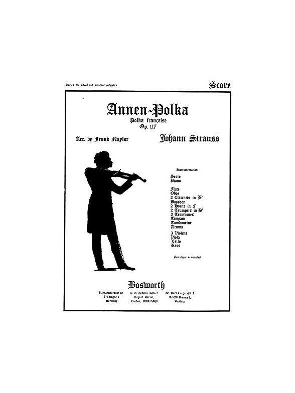 Johann Strauss II: Annen Polka Op.117 (Score And Parts)