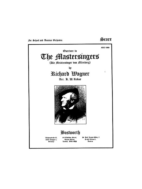 Richard Wagner: The Mastersinger's Overture (Score/Parts)