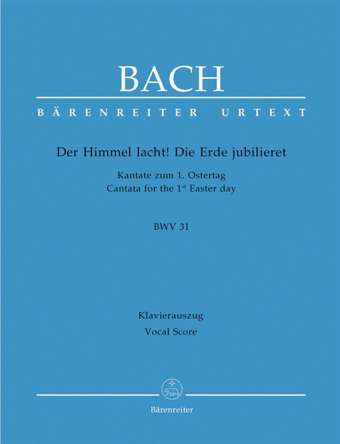 Cantata BWV 31 Der Himmel Lacht!