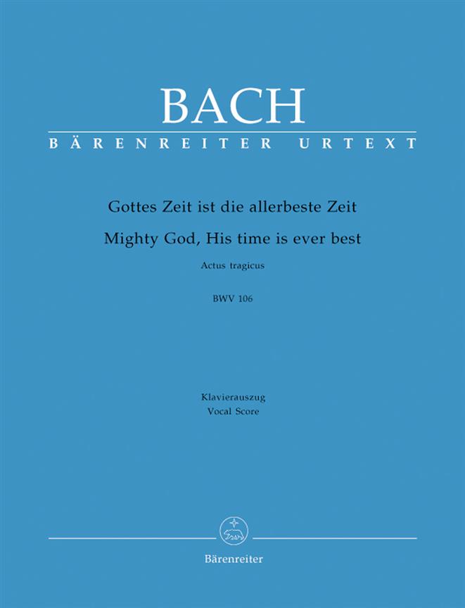 Cantata Gottes Zeit ist die allerbeste Zeit