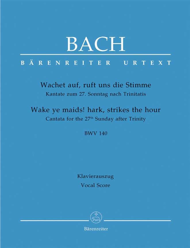 Cantata BWV 140 Wachet auf, ruft uns die Stimme