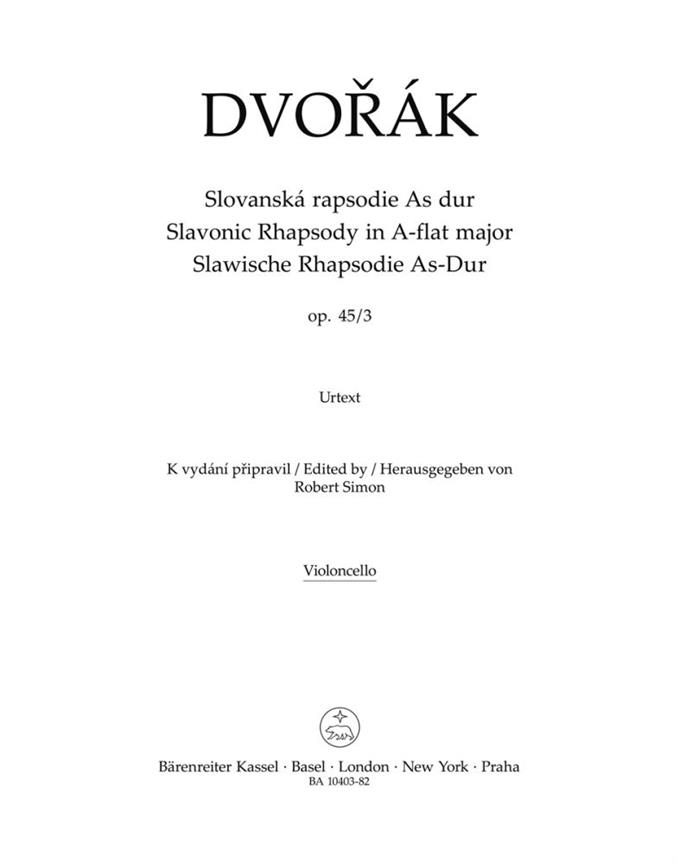 Slavonic Rhapsody No.3 In A-Flat Op.45 (Cello) : Op. 45 No. 3