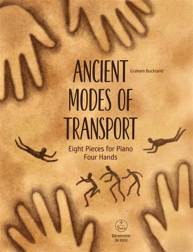 Ancient Modes Of Transport : Eight Pieces For Piano Four Hands