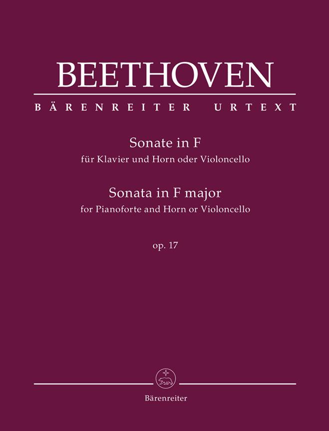 Sonata in F major op. 17 : for Pianoforte and Horn or Violoncello