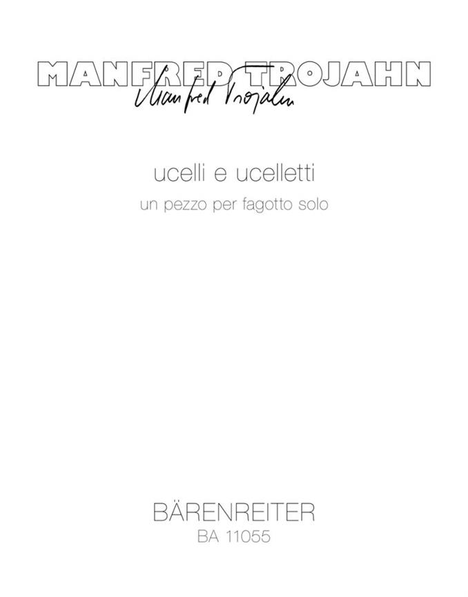 Ucelli e Uceletti : A Piece For Bassoon Solo