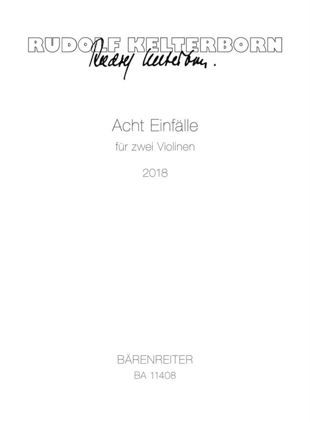 Acht Einfälle Für Zwei Violinen