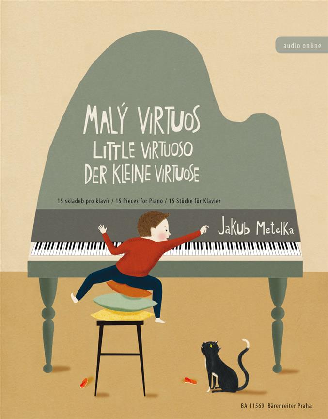 Little Virtuoso : 15 Pieces for Piano