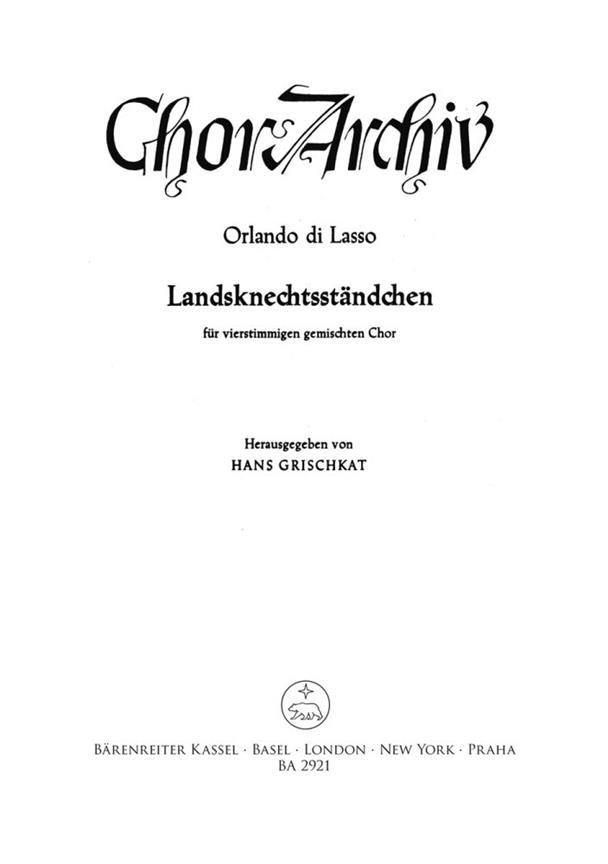 Landsknechtsstandchen - Matona mia cara : Madrigal