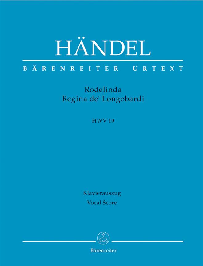 Rodelinda, Regina de' Longobardi HWV 19