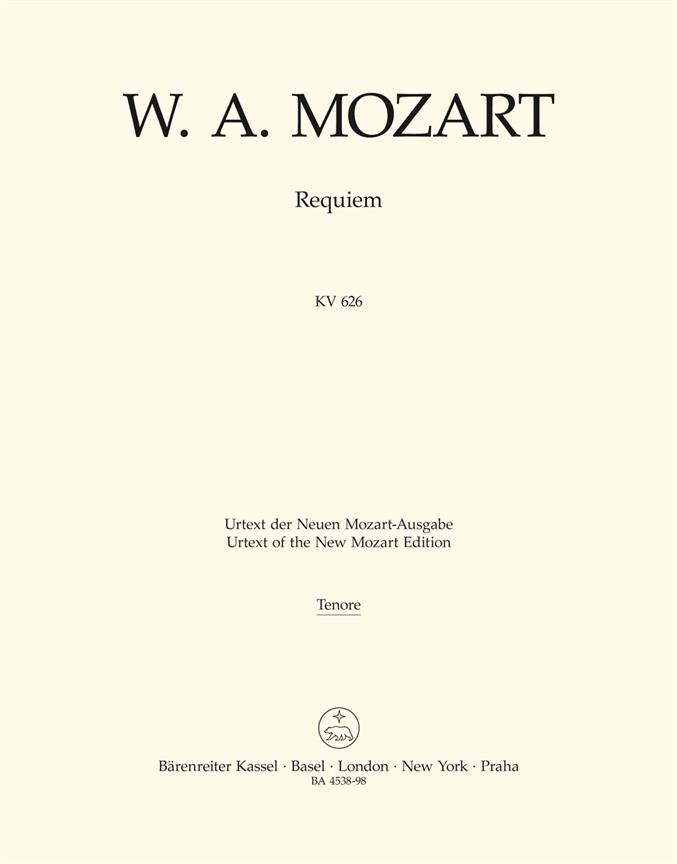Requiem : Mozarts fragment in the version completed by Joseph Eybler und Franz Xaver Süßmayr