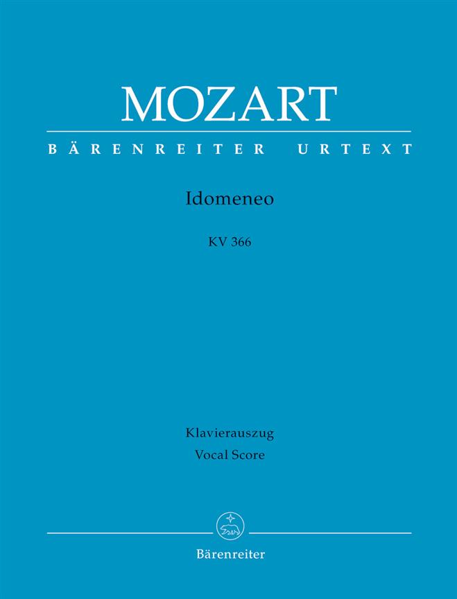 Idomeneo K.366 : Dramma per musica in three acts