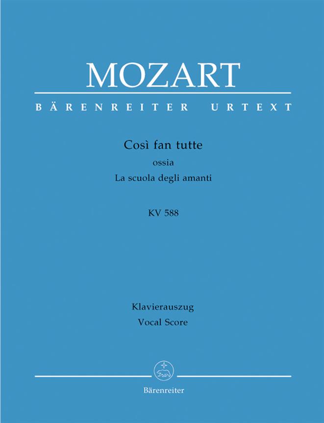 Cosi fan tutte K.588 : Dramma giocoso in zwei Akten (ital./dt.)