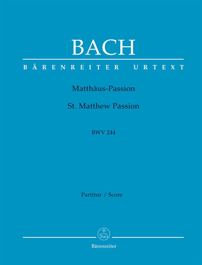 St Matthew Passion BWV 244