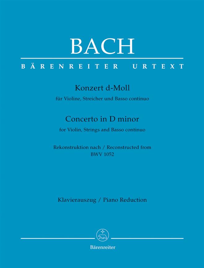 Concerto D minor BWV1052 Vln-Pno : for Violin, Strings and Basso continuo