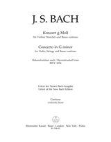 Concerto For Violin, Strings and BC G minor : Reconstructed from BWV 1056