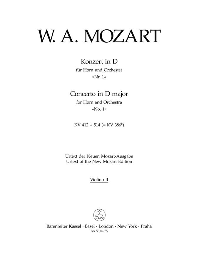 Concerto in D major for Horn and Orchestra No. 1 : KV 412 + 514 (386b)