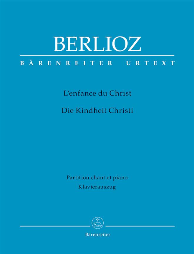 Enfance De Christ Op 25 (Testo Francese Tedesco) : French/German