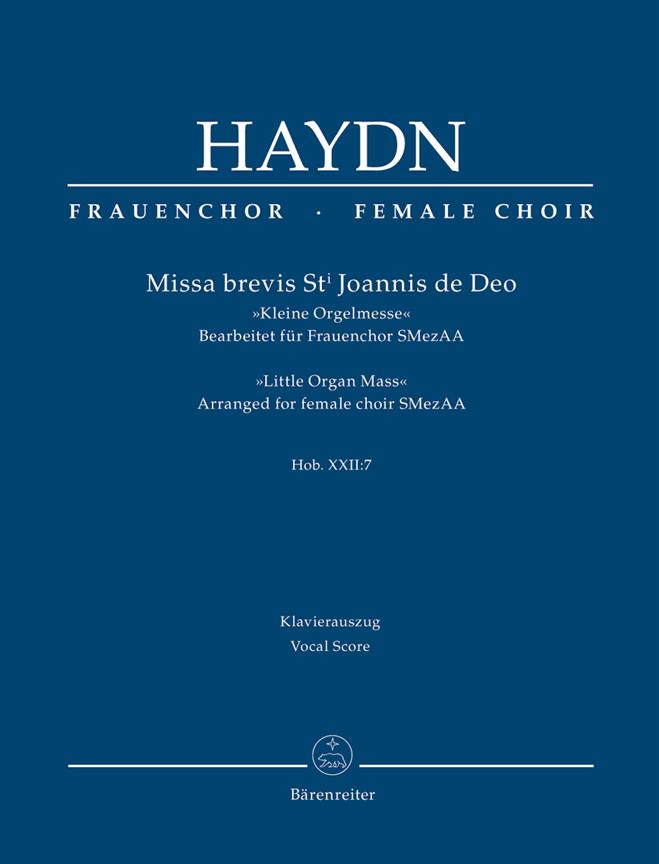 Missa Brevis St Joannis De Deo - Little Organ Mass : Frauenchor