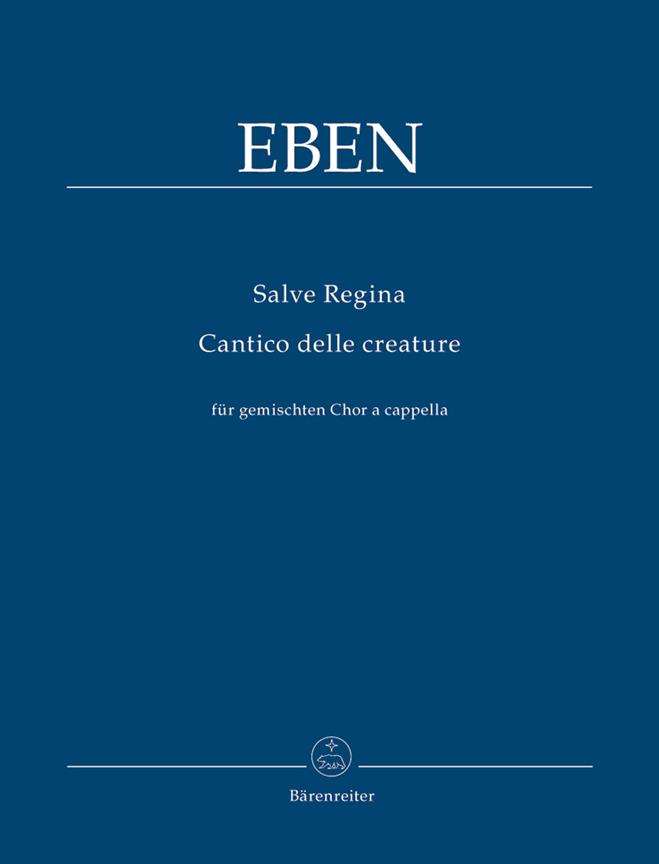 Salve Regina/Cantico Delle Creature : Canticle of the Sun of Francis of Assisi