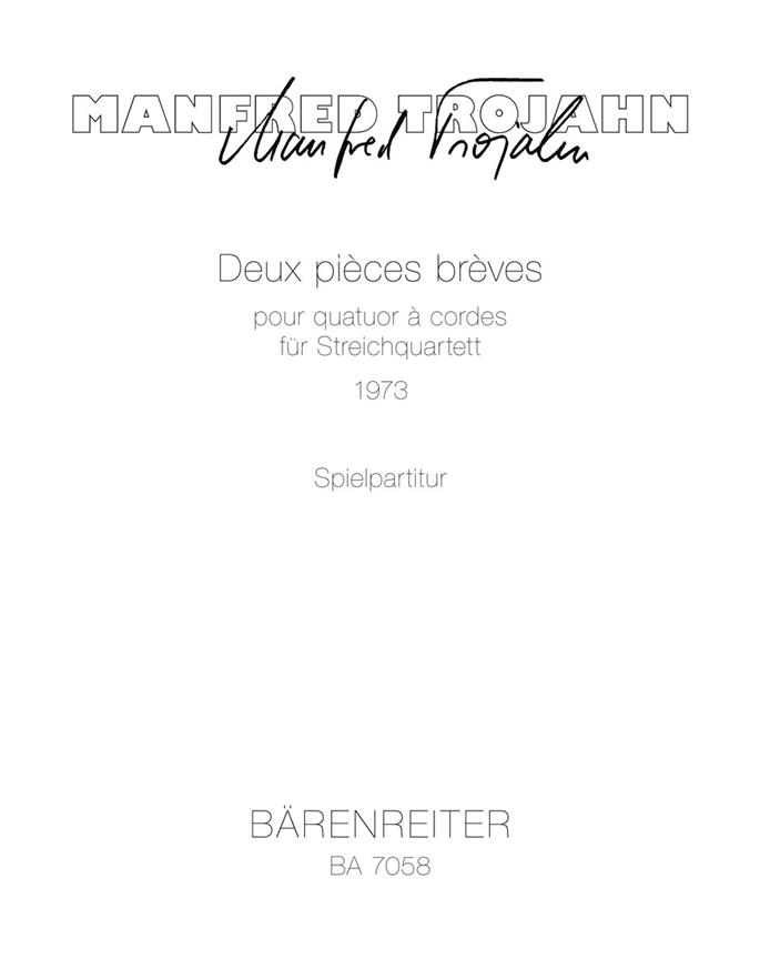 Deux pièces brèves - Trojahn, Manfred