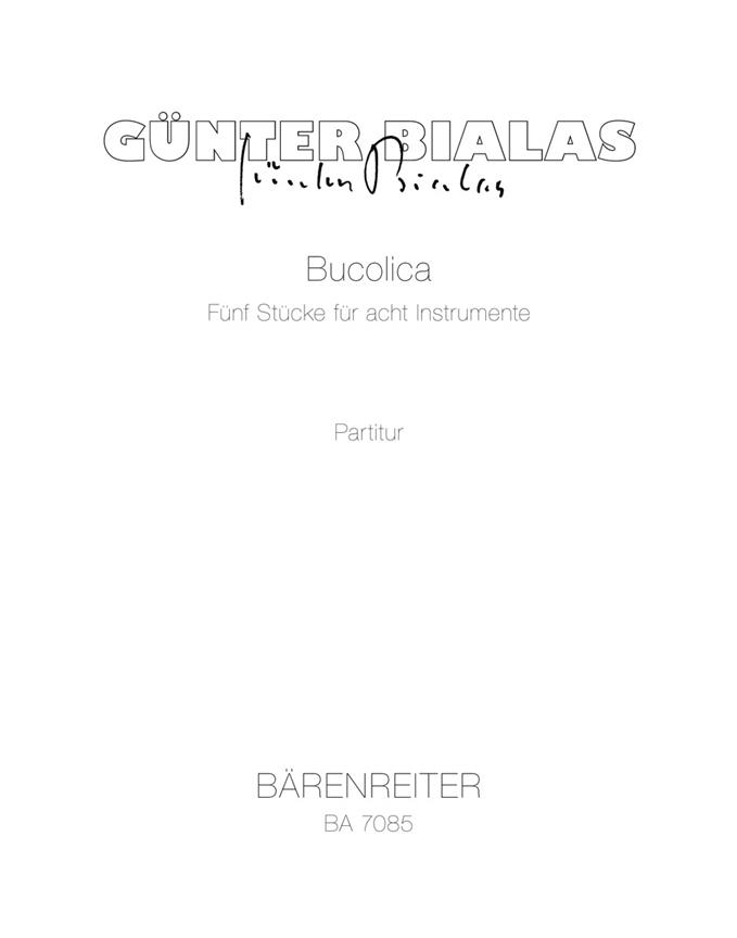 Bucolica - Bialas, Günter