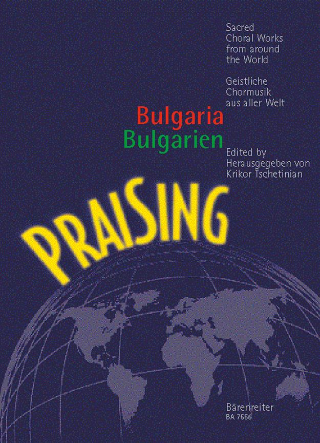 Praising Bulgarien