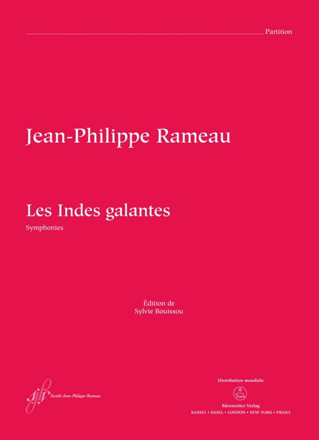 Les Indes galantes - Rameau, Jean-Philippe