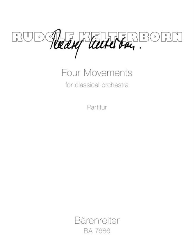 Four Movements for classical Orchestra - Kelterborn, Rudolf