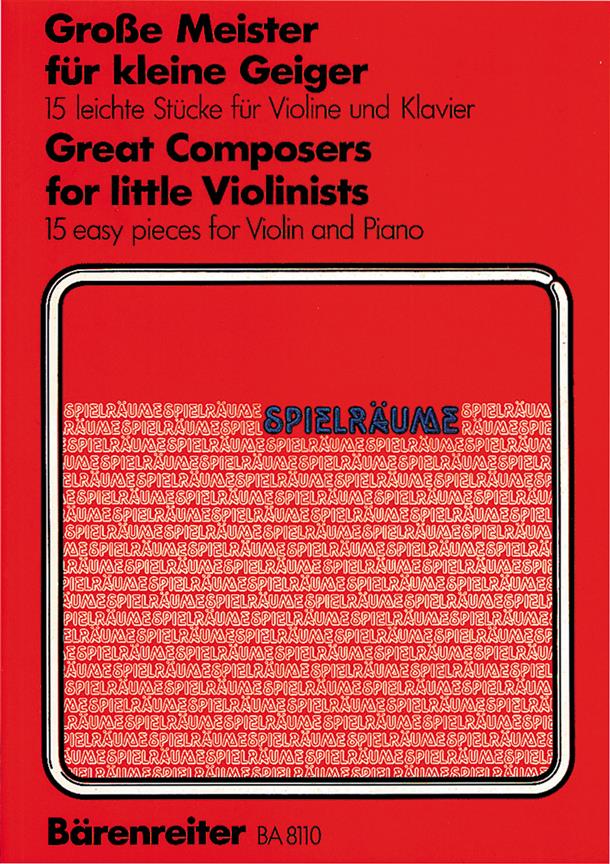 Grosse Meister for little Violinists : for little Violinists