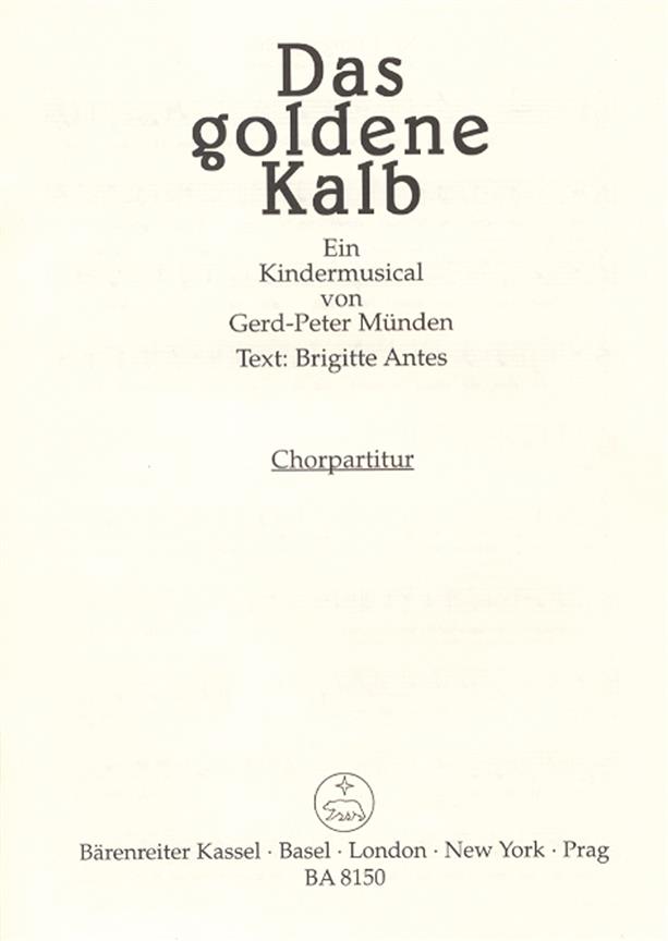 Das goldene Kalb : Ein Kindermusical