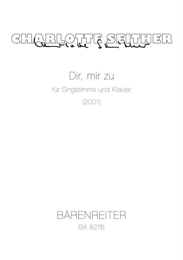 Dir Mir Zu : For Voice and Piano