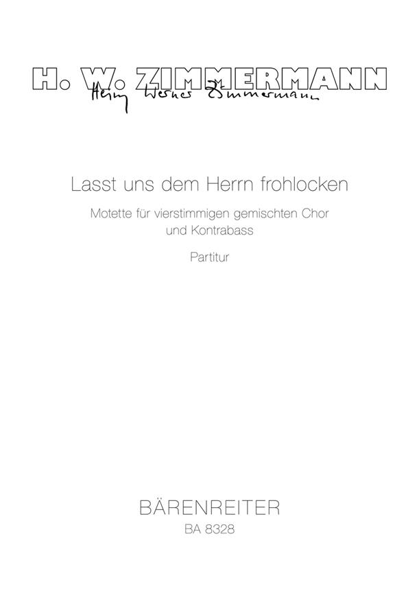 Lasst uns dem Herrn frohlocken : Motet for four-part choir and double bass