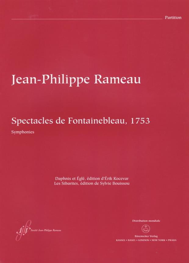 Spectacles De Fontainebleau 1753 : Symphonies