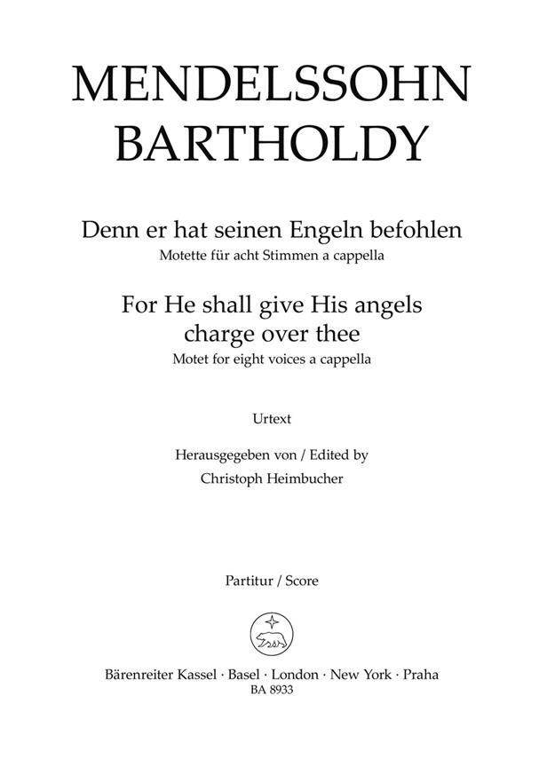 For He Shall Give His Angels Charge Over Thee : Motet for eight voices a cappella