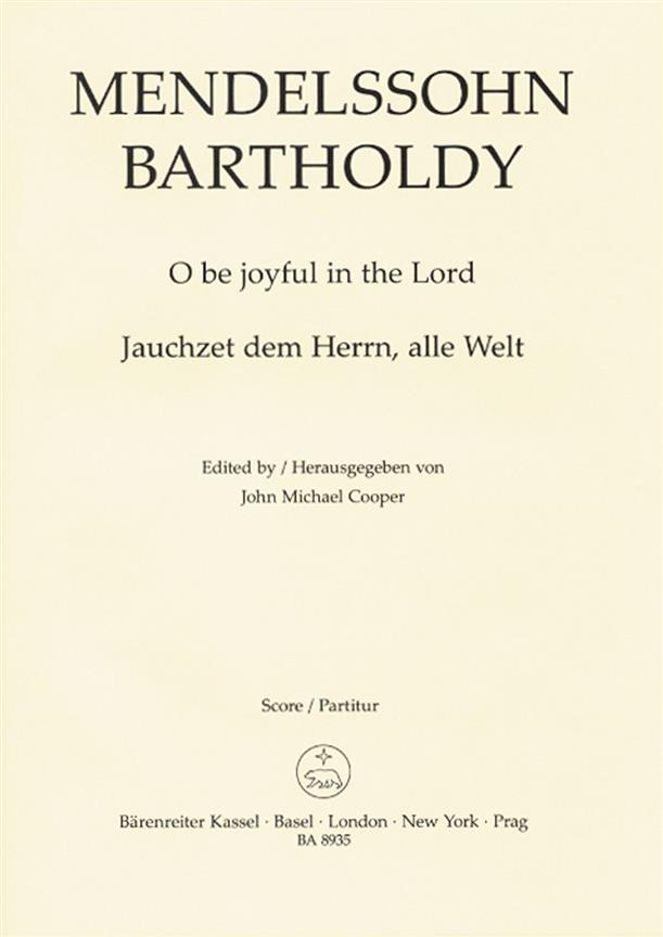O Be Joyful In The Lord Op.69